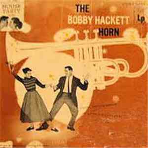 Bobby Hackett - The Bobby Hackett Horn
