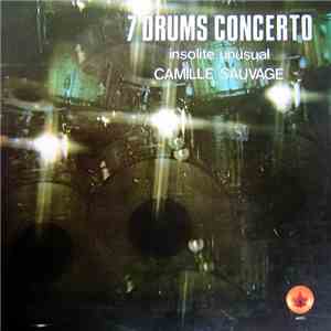 Camille Sauvage - 7 Drums Concerto