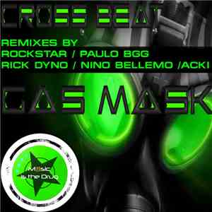 Cross Beat - Gas Mask