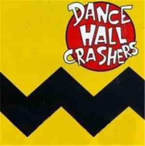 Dance Hall Crashers - Dance Hall Crashers
