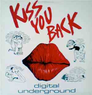 Digital Underground - Kiss You Back