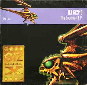 DJ Gizmo - The Dopeman E.P.