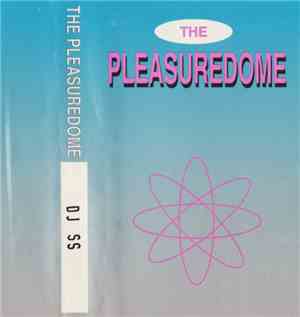DJ SS - The Pleasuredome