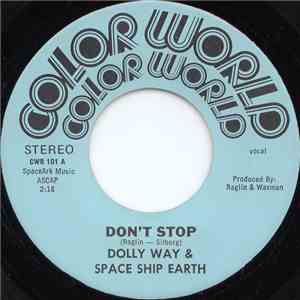 Dolly Way & Space Ship Earth - Don't Stop