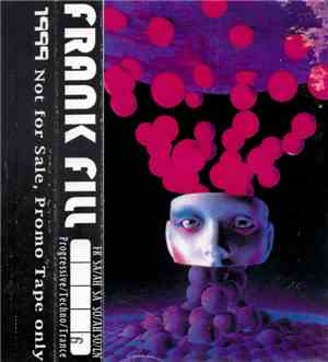 Frank Fill - 1999 #06 SO/LN - Progressive / Techno / Trance