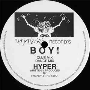 Freaky & The F.B.O. / Freaky - Boy! / House Of Love