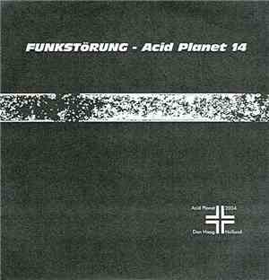 Funkstörung - Acid Planet 14