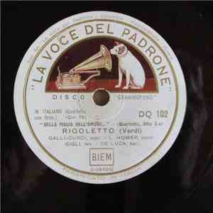 Galli-Curci, L. Homer, Gigli, Giuseppe De Luca  - Rigoletto
