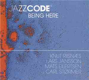 JazzCode™ - Being Here