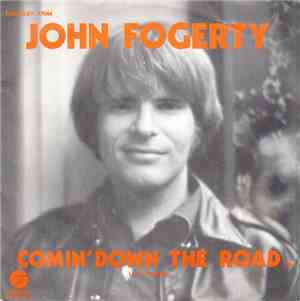 John Fogerty - Comin' Down The Road