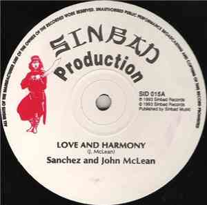 John McLean And Sanchez - Love And Harmony / I Won't Cry