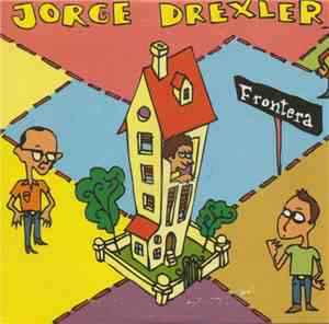 Jorge Drexler - Frontera