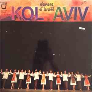 Kol Aviv - Danses D'Israël