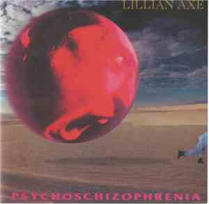 Lillian Axe - Psychoschizophrenia