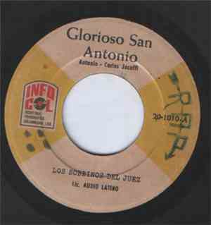Los Sobrinos Del Juez - Glorioso San Antonio / Que Falta De Respeto