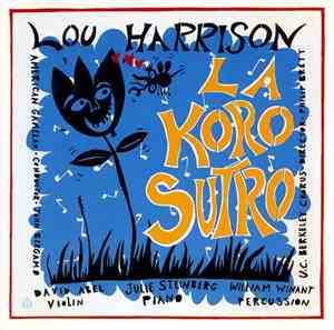 Lou Harrison - La Koro Sutro