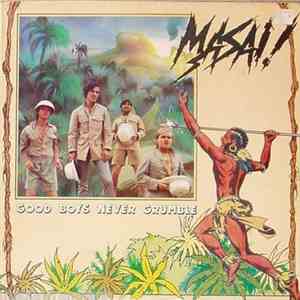 Masai  - Good Boys Never Grumble