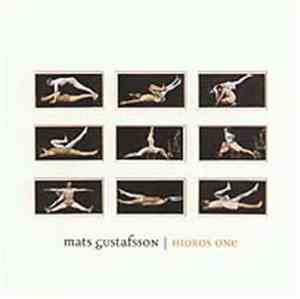 Mats Gustafsson & Nu-Ensemblen - Hidros One