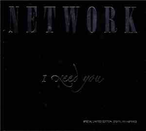Network  - I Need You