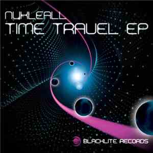 Nukleall - Time Travel EP