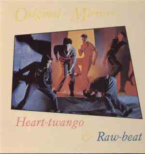 Original-Mirrors - Heart-Twango & Raw-Beat