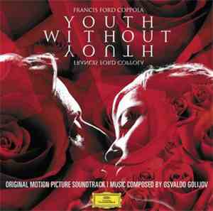 Osvaldo Golijov - Youth Without Youth (Original Motion Picture Soundtrack)