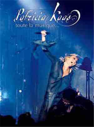 Patricia Kaas - Toute La Musique...