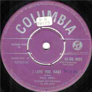 Paul Anka - I Love You, Baby / Tell Me That You Love Me