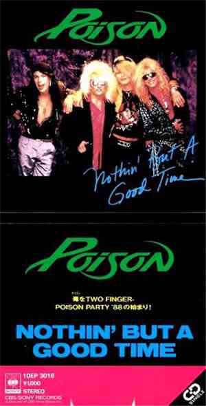 Poison  - Nothin' But A Good Time