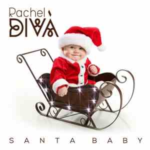 Rachel Divà - Santa Baby