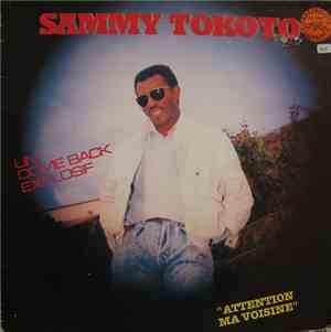 Sammy Tokoto - Un Come Back Explosif