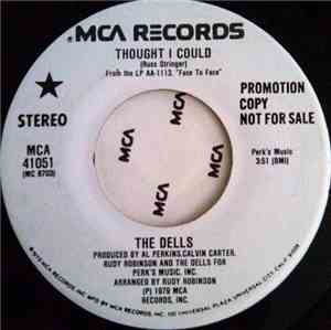 The Dells - Thought I Could