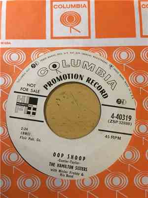 The Hamilton Sisters  ,with Mr Freddy And His Band - Oop Shoop / Do You Wan ...