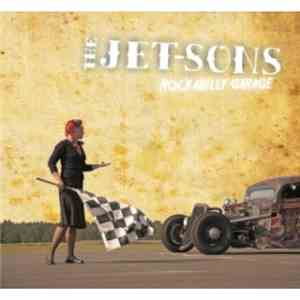 The Jet-sons - Rockabilly Garage