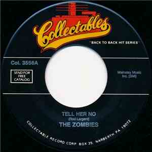 The Zombies - Tell Her No / She's Not There