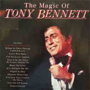 Tony Bennett - The Magic Of Tony Bennett