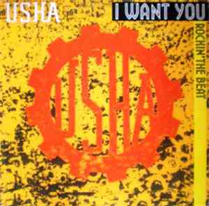 Usha - I Want You (You Want Me)