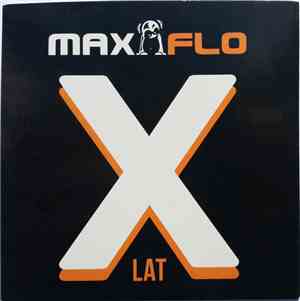 Various - X Lat MaxFlo