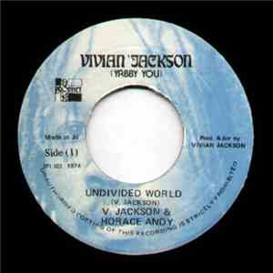 Vivian Jackson / Horace Andy - Undivided World