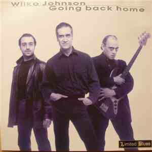 Wilko Johnson - Going Back Home