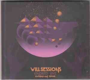 Will Sessions Featuring Amp Fiddler - Kindred Live