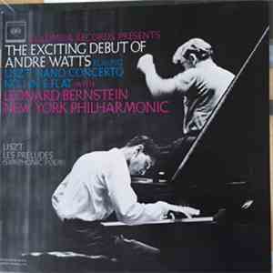 André Watts, Leonard Bernstein, Franz Liszt - Piano Concerto No. 1 In E Fla ...
