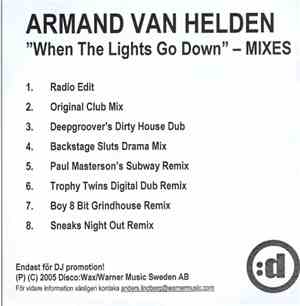 Armand Van Helden - When The Lights Go Down - Mixes
