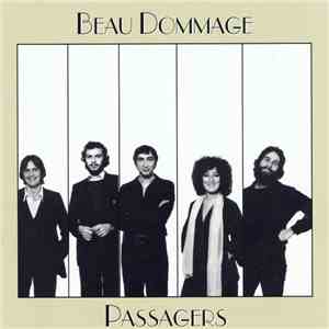 Beau Dommage - Passagers