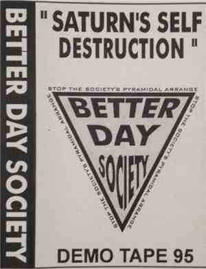 Better Day Society - Saturn's Self Destruction