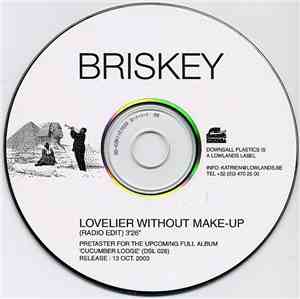 Briskey - Lovelier Without Make-up (Radio Edit)