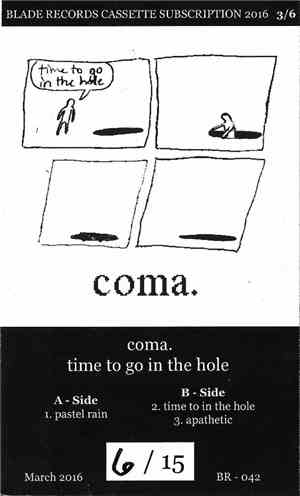 Coma. - Blade Records Cassette Subscription 2016 3/6