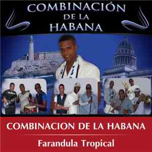 Combinacion De La Habana - Farándula Tropical