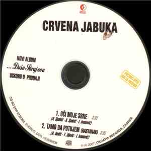 Crvena Jabuka - Oči Moje Srne / Tamo Da Putujem (Rastanak)