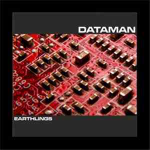 Dataman  - Earthlings